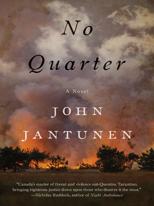 Title details for No Quarter by John Jantunen - Available